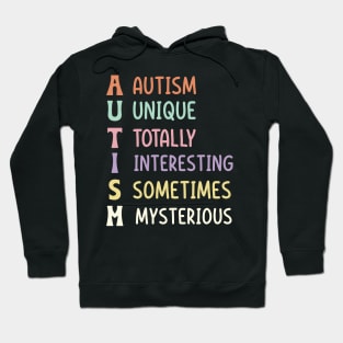 Autism unique totally interesting sometimes mysterious Hoodie